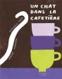 Un Chat Dans La Cafetière - Preview