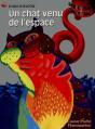 Un Chat Venu De L'Espace - Preview
