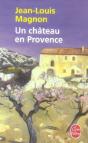 Un Château En Provence - Preview