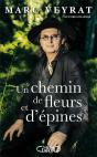 Un Chemin De Fleurs Et D'Epines - Preview
