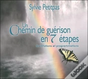 Capa do artigo Un Chemin De Guerison En 7 Etapes - Livre Audio 2 Cd