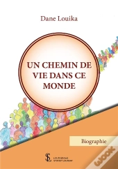 Un Chemin De Vie Dans Ce Monde