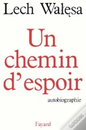 Un Chemin D'Espoir : Autobiographie