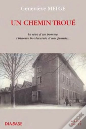 Un Chemin Troue