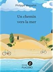 Un Chemin Vers La Mer