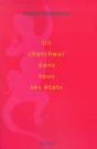 Un Chercheur Dans Tous Ses États - Preview