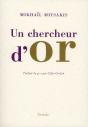 Un Chercheur D'Or - Preview