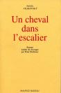 Un Cheval Dans L'Escalier - Preview