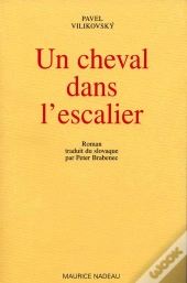 Un Cheval Dans L'Escalier