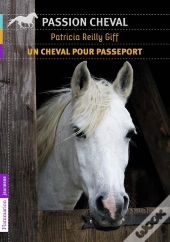 Un Cheval Pour Passeport