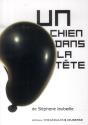 Un Chien Dans La Tete - Preview