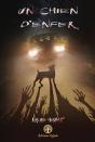 Un Chien D'Enfer - Preview
