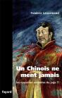 Un Chinois Ne Ment Jamais ; Les Nouvelles Enquêtes Du Juge Ti - Preview