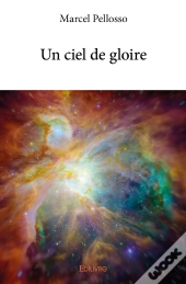 Un Ciel De Gloire