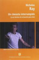 Un Cineasta Interrumpido
