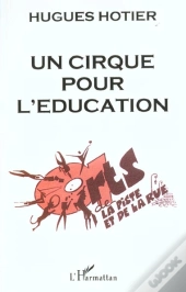 Un Cirque Pour L'Education