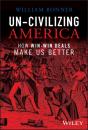 Un-Civilizing America - Preview