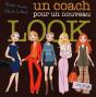 Un Coach Pour Un Nouveau Look - Preview