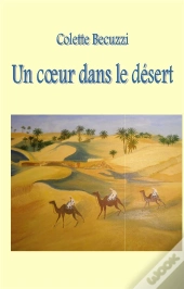 Un Coeur Dans Le Desert