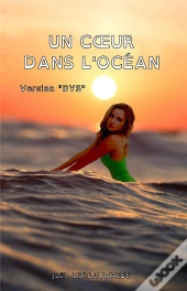 Un Coeur Dans L'Ocean - Version 
