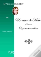 Capa do artigo Un Coeur De Mère ; Le Premier Tableau
