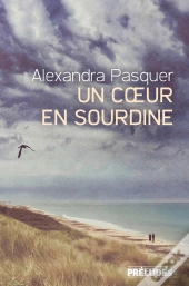 Un Coeur En Sourdine