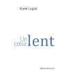 Un Coeur Lent - Preview