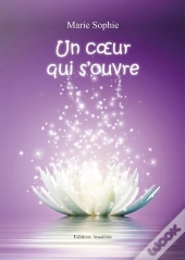 Un Coeur Qui S'Ouvre