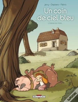 Capa do artigo Un Coin De Ciel Bleu Tome 1 ; L'Odeur Du Foin...
