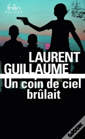 Un Coin De Ciel Brûlait