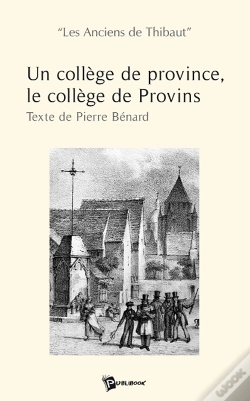 Capa do artigo Un Collège De Province ; Le Collège De Provins