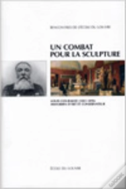 Capa do artigo Un Combat Pour La Sculpture ; Louis Courajod (1841-1896), Historien
