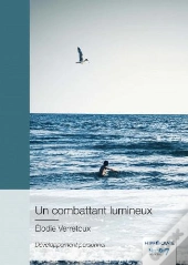 Un Combattant Lumineux