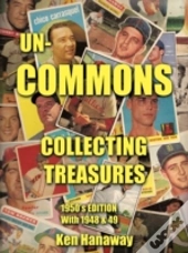 Un-Commons: Collecting Treasures 1950'S