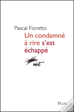 Capa do artigo Un Condamné À Rire S'Est Échappé