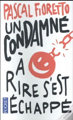 Capa do artigo Un Condamne A Rire S'Est Echappe
