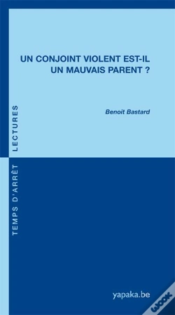 Capa do artigo Un Conjoint Violent Est-Il Un Mauvais Parent ?