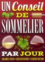 Un Conseil De Sommelier Par Jour - Preview