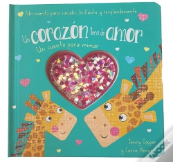 Capa do artigo Un Corazon Lleno De Amor Cuento Pa Mimar
