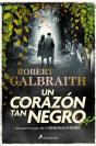 Un Corazón Tan Negro (Cormoran Strike 6) - Preview