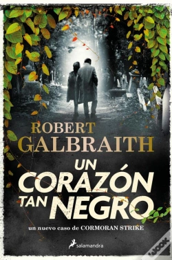 Capa do artigo Un Corazón Tan Negro (Cormoran Strike 6)