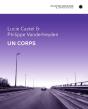 Un Corps - Preview