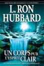 Un Corps Pur L'Esprit Clair - Preview