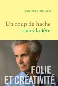 Un Coup De Hache Dans La Tête