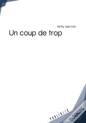 Capa do artigo Un Coup De Trop