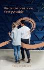 Un Couple Pour La Vie, C'Est Possible - Preview
