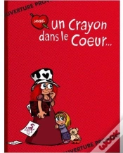 Capa do artigo Un Crayon Dans Le Coeur...