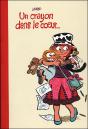 Un Crayon Dans Le Coeur - Preview
