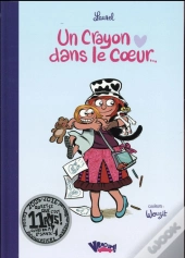 Un Crayon Dans Le Coeur