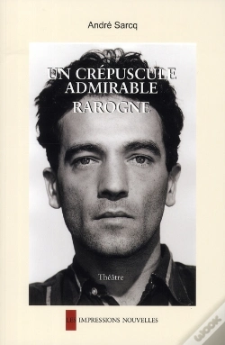 Capa do artigo Un Crépuscule Admirable ; Rarogne